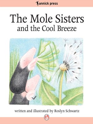 cover image of The Mole Sisters and the Cool Breeze